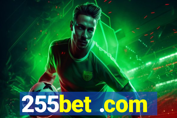 255bet .com