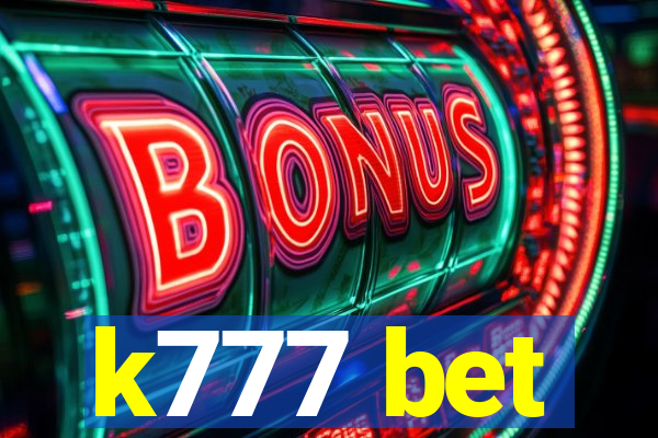 k777 bet