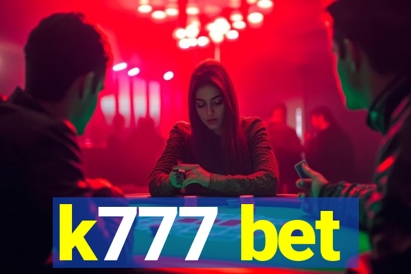 k777 bet