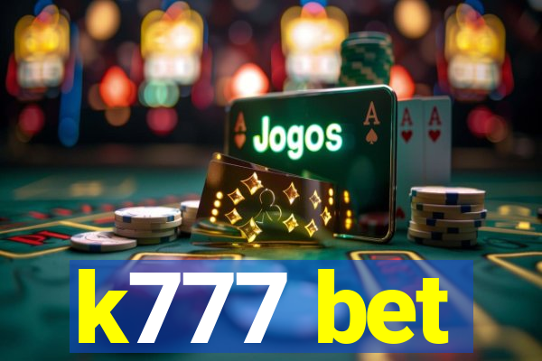 k777 bet