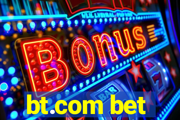 bt.com bet