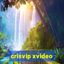 crisvip xvideo