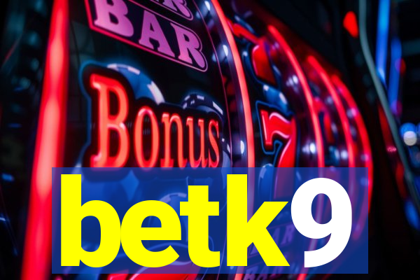 betk9