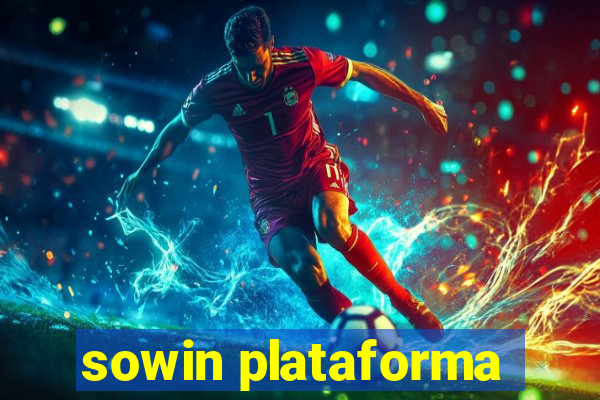 sowin plataforma