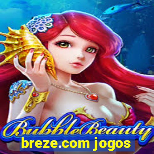breze.com jogos