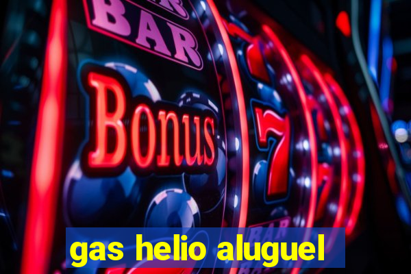 gas helio aluguel