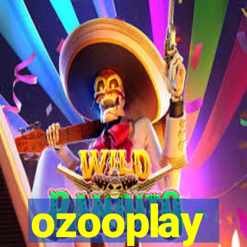 ozooplay