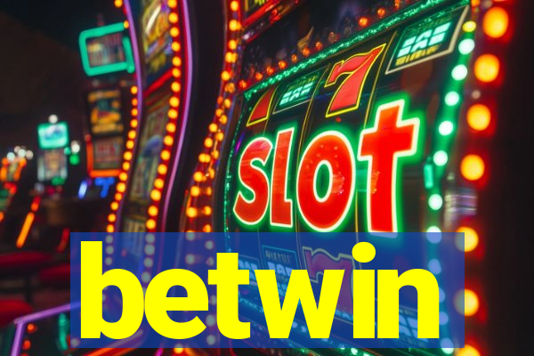 betwin
