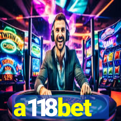 a118bet