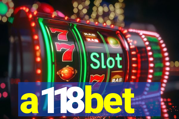 a118bet