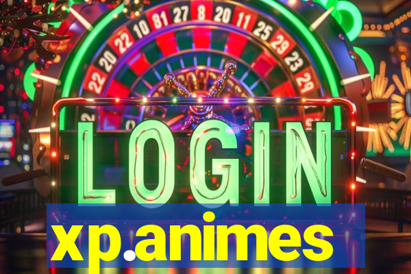 xp.animes