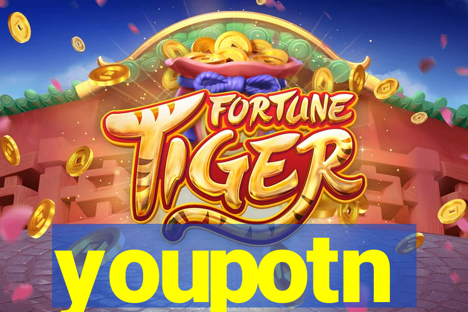 youpotn