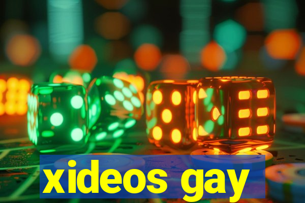 xideos gay