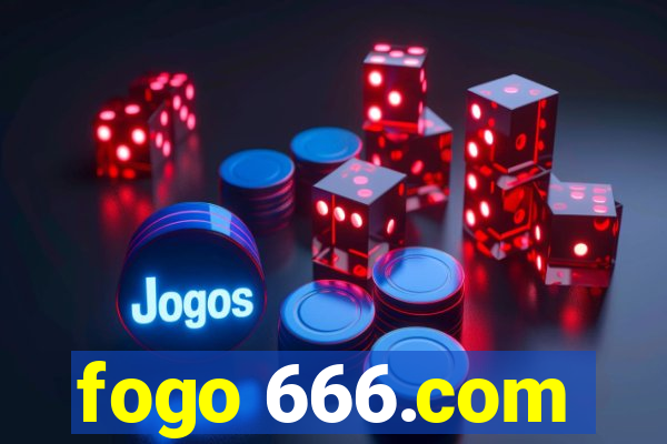 fogo 666.com