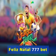 Feliz Natal 777 bet