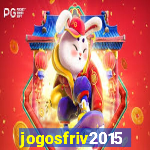 jogosfriv2015