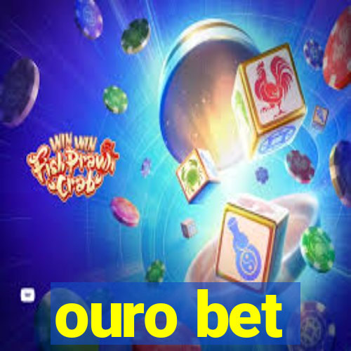 ouro bet