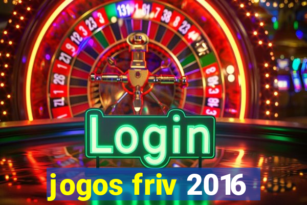 jogos friv 2016