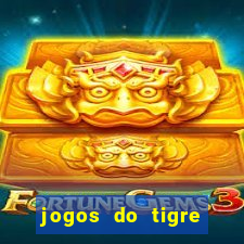 jogos do tigre plataforma nova