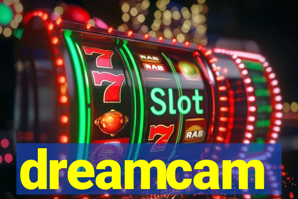 dreamcam