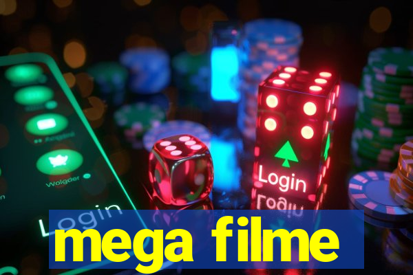 mega filme