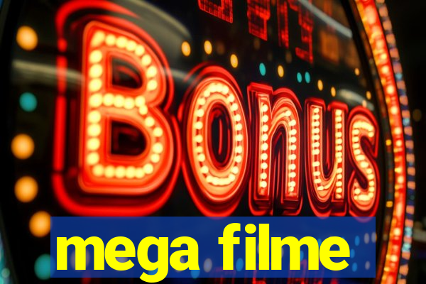mega filme