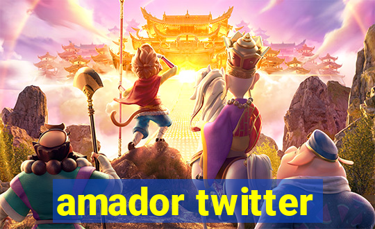 amador twitter