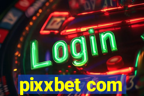 pixxbet com