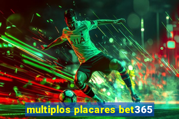 multiplos placares bet365