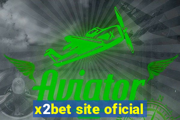 x2bet site oficial