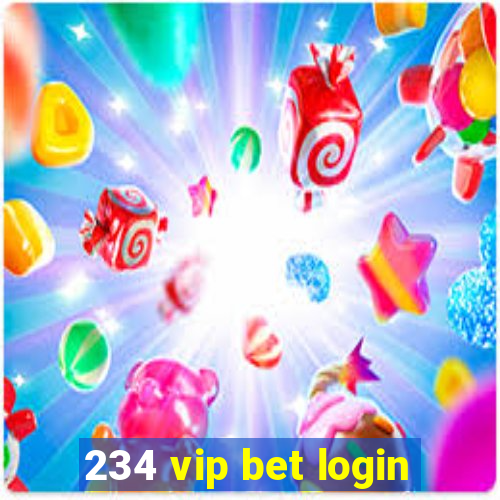 234 vip bet login
