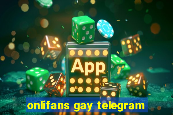 onlifans gay telegram