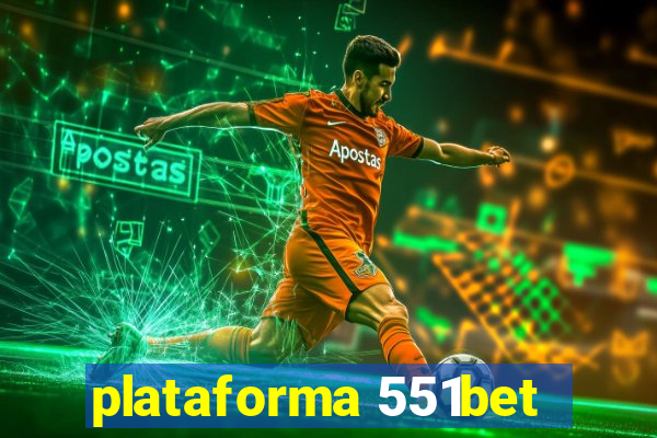 plataforma 551bet