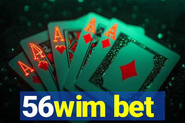 56wim bet