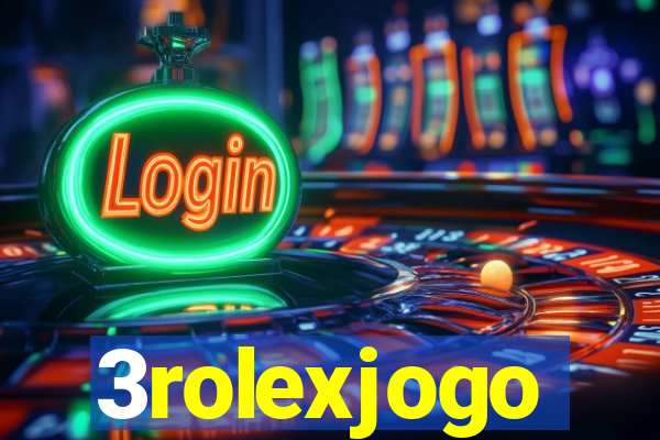 3rolexjogo