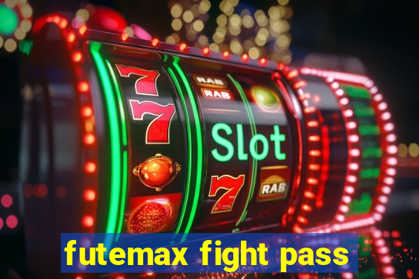 futemax fight pass