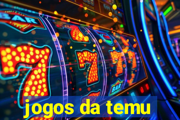 jogos da temu