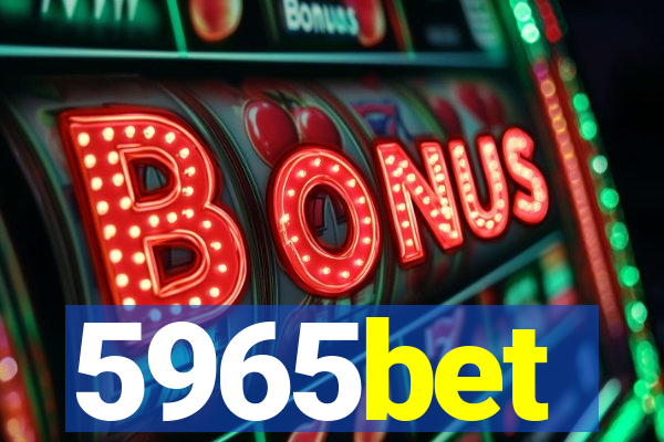 5965bet