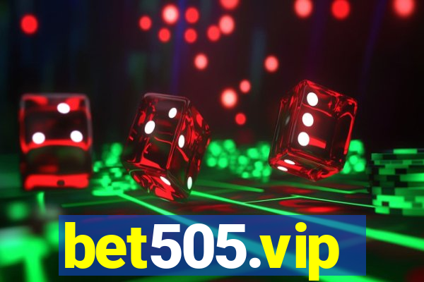 bet505.vip