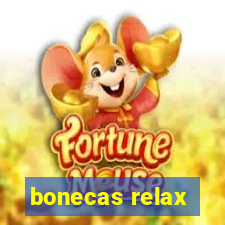 bonecas relax