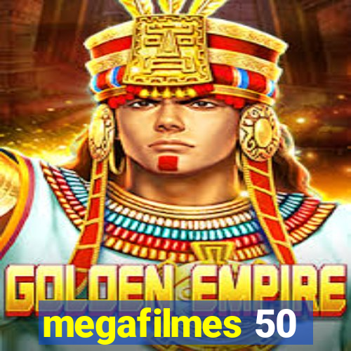 megafilmes 50
