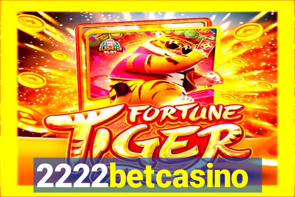 2222betcasino