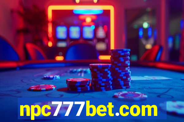 npc777bet.com
