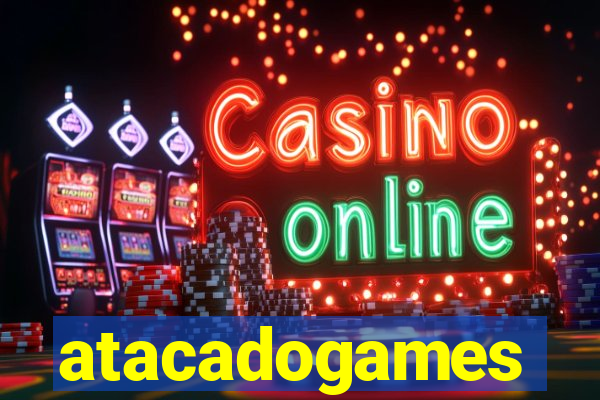 atacadogames