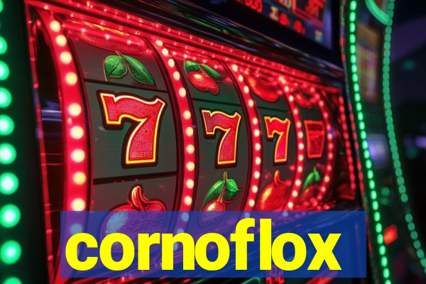 cornoflox