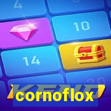 cornoflox
