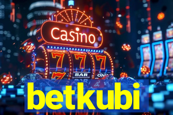 betkubi