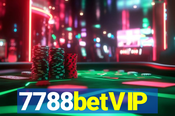 7788betVIP