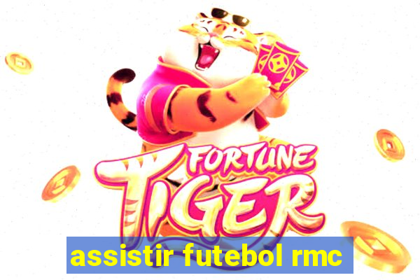 assistir futebol rmc