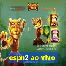 espn2 ao vivo